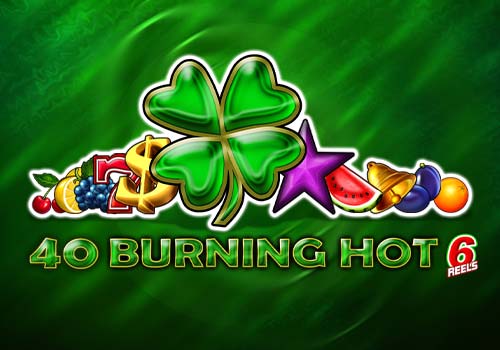 40 burning hot 6